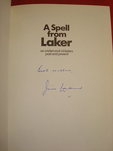 A spell from Laker: On cricket and cricketers past and present