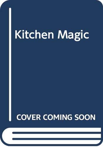 Kitchen Magic
