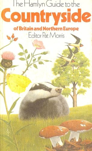Hamlyn Guide to the Countryside of Britain and Northern Europe