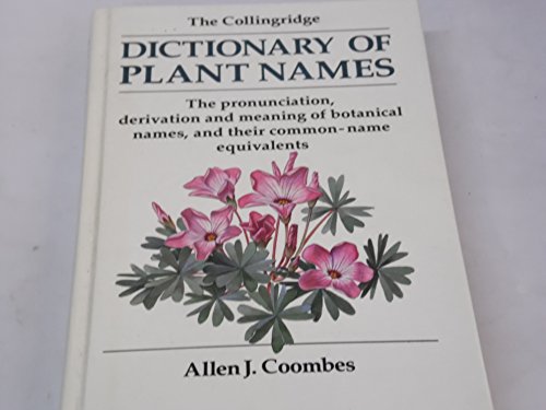 Collingridge Dictionary of Plant Names