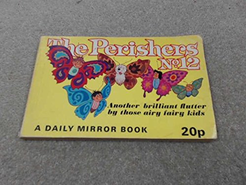 The Perishers: Book 12: Bk. 12