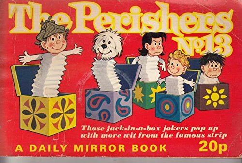 The Perishers: Book 13
