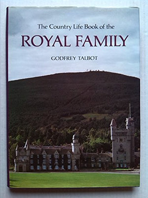 The Country Life Book of the Royal Family