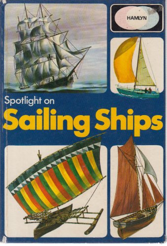 Sailing Ships (Spotlight Series)