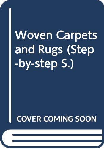 Step By Step Guide to Woven Carpets and Rugs
