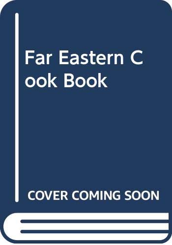 Far Eastern Cook Book