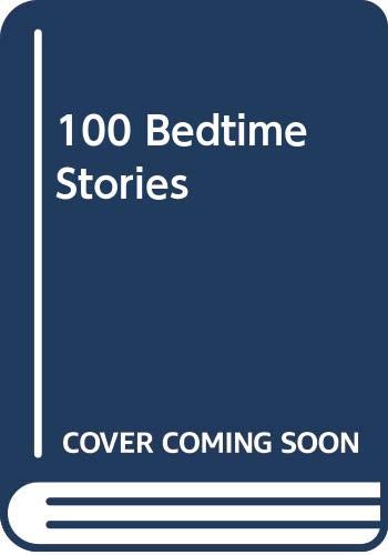 100 Bedtime Stories