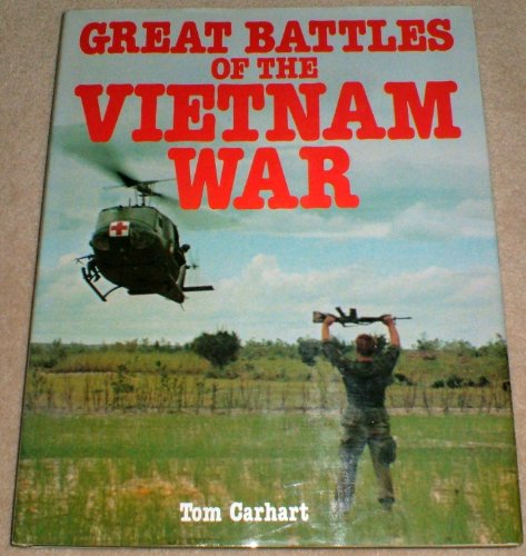 Great Battles of the Vietnam War