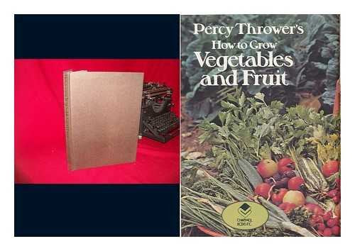 How to Grow Fruit and Vegetables