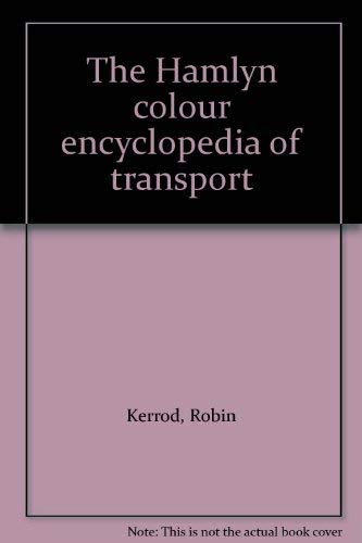 Colour Encyclopaedia of Transport