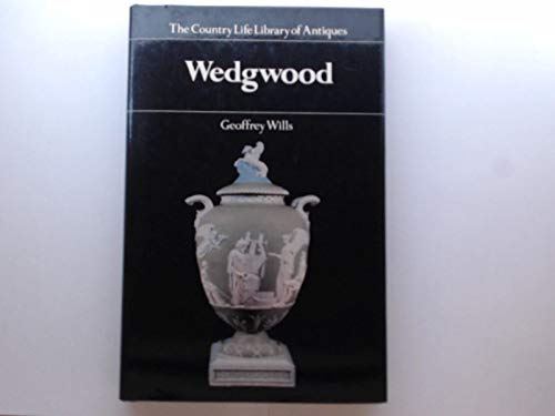 Wedgwood (The Country Life library of antiques)