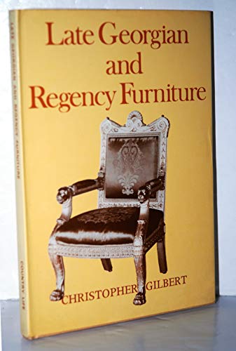 Late Georgian and Regency furniture (Country Life collectors' guides)