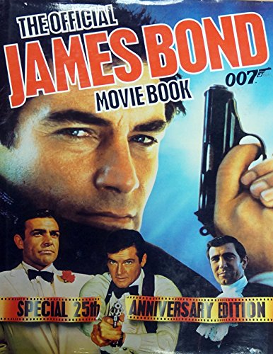 The Official James Bond 007 Movie Book