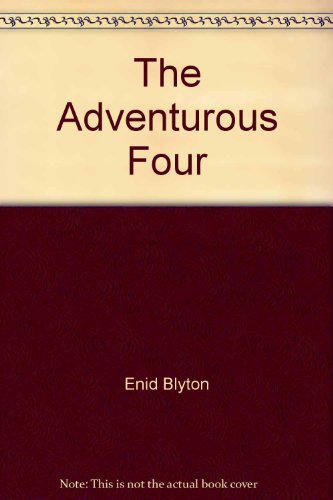 Adventurous Four