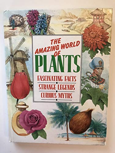 The Amazing World of Plants