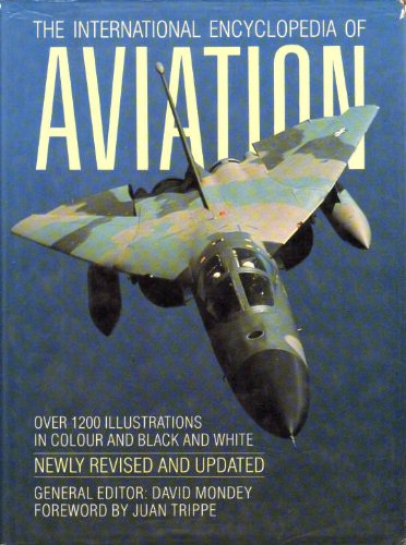 The International Encyclopedia of Aviation