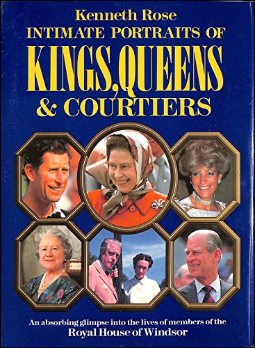 'INTIMATE PORTRAITS OF KINGS, QUEENS & COURTIERS'