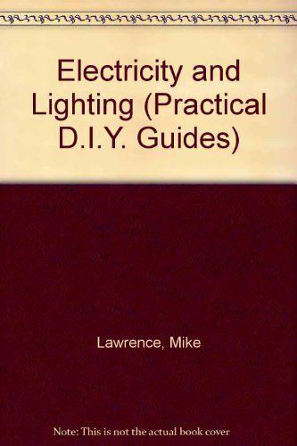 Electricity and Lighting