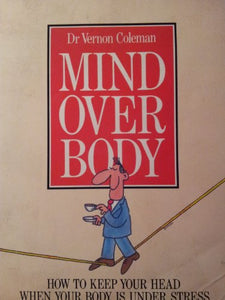 Mind Over Body 