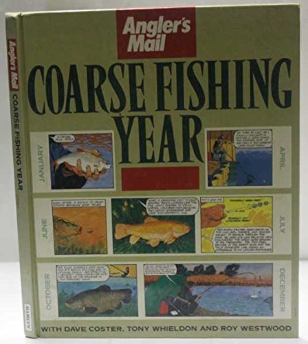 "Angler's Mail" Coarse Fishing Year