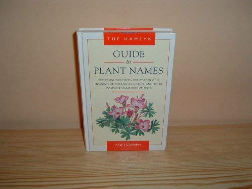 The Hamlyn Dictionary of Plant Names