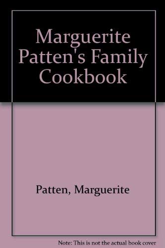 Marguerite Patten's Family Cookbook