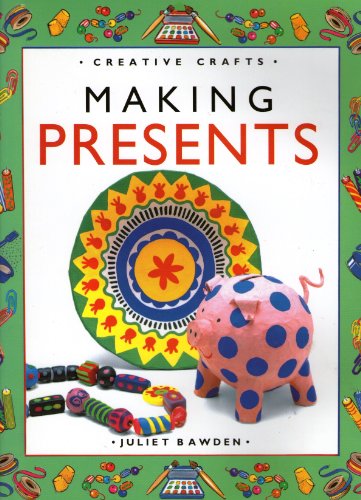 Making Presents