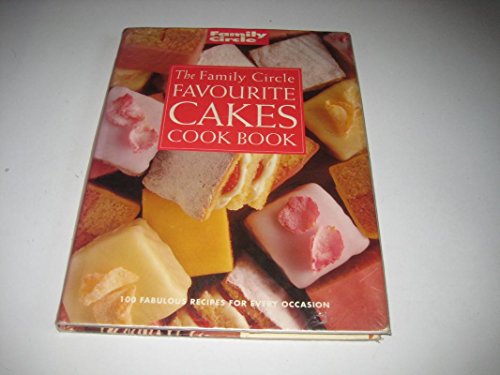 "Family Circle" Cake Lover's Cookbook