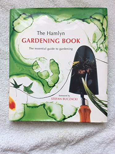 The Hamlyn Gardening Book
