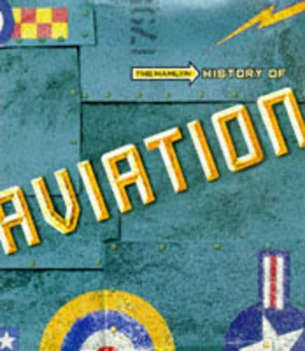 The History of Aviation