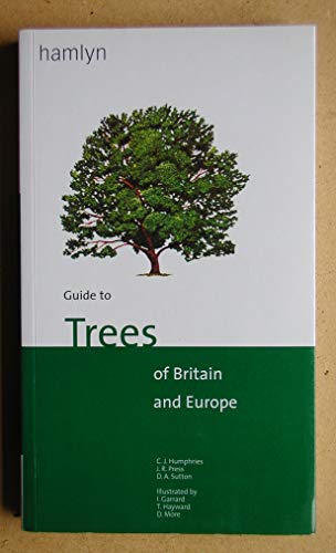 Hamlyn Guide to Trees of Britain and Europe