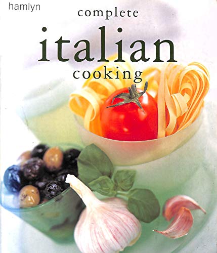Hamlyn Complete Italian Cooking