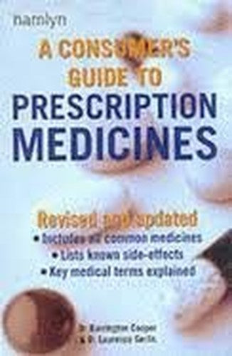 A Consumer's Guide to Prescription Medicines