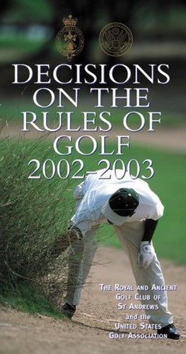 Decisions on the Rules of Golf