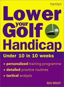 Lower Your Golf Handicap 