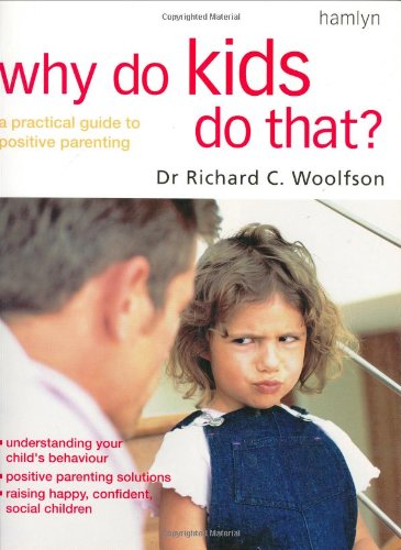 Why Do Kids Do That?