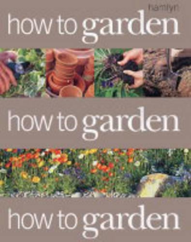 How to Garden