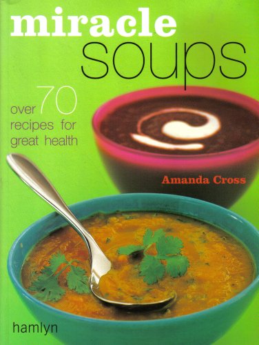 MIRACLE SOUPS.