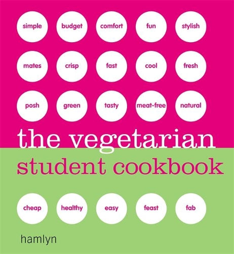 The Vegetarian Student Cookbook