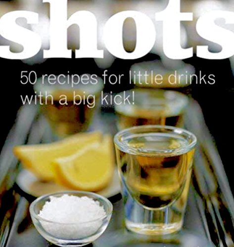 Shots