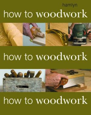 How To Woodwork