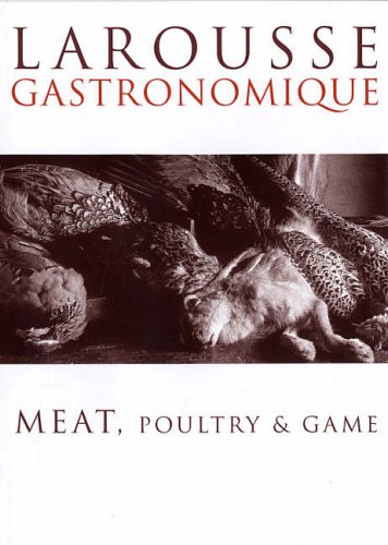 Larousse Meat, Poultry & Game