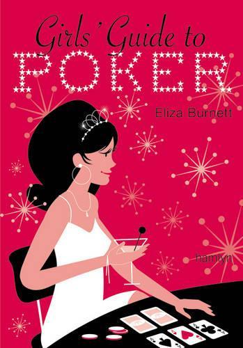 Girls' Guide To Poker
