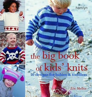 The Big Book of Kids' Knits