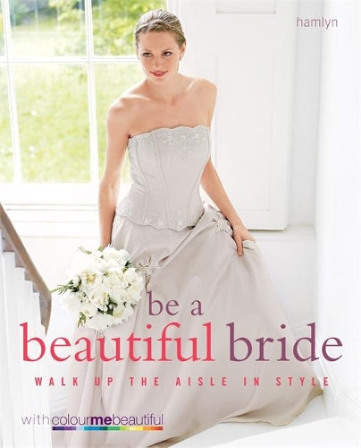 Be a Beautiful Bride