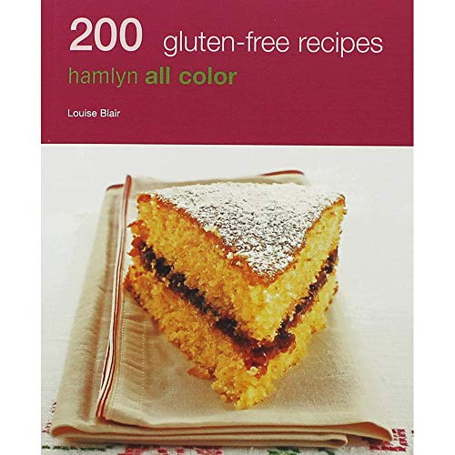 Hamlyn All Colour Cookery: 200 Gluten-Free Recipes
