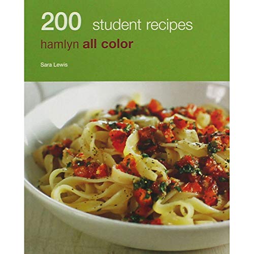 Hamlyn All Colour Cookery: 200 Student Meals