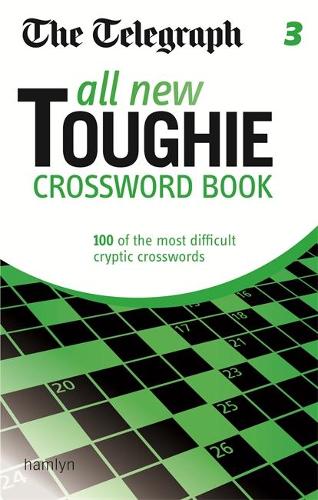 The Telegraph: All New Toughie Crossword Book 3
