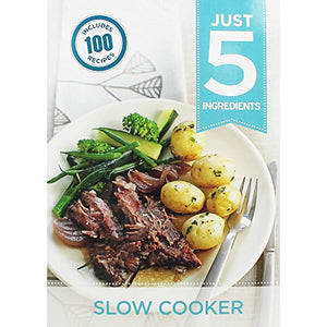 Just 5:Slow Cooker 