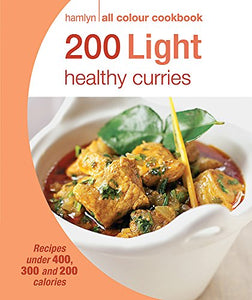Hamlyn All Colour Cookery: 200 Light Healthy Curries 